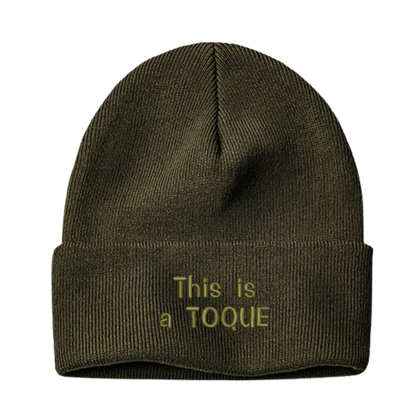 PRE-ORDER Canada-Made Cuffed Toque / Beanie "This is a Toque" Embroidery
