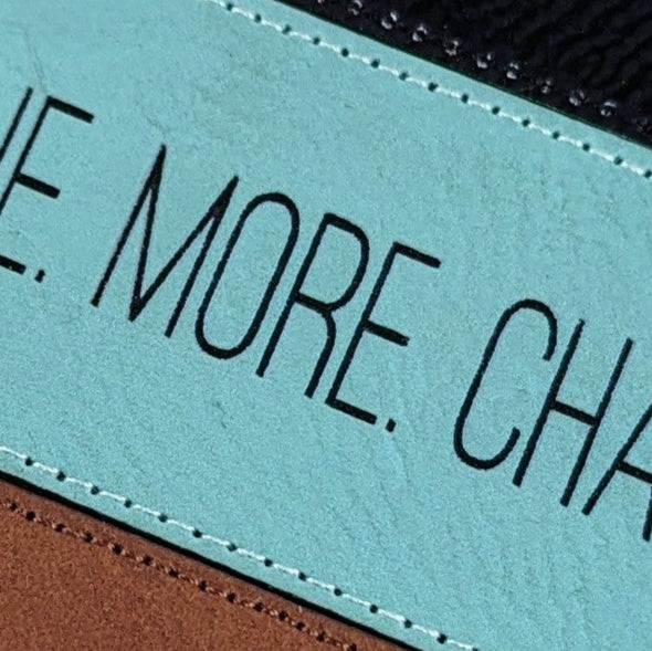 One. More. Chapter. Leatherette Bookmark
