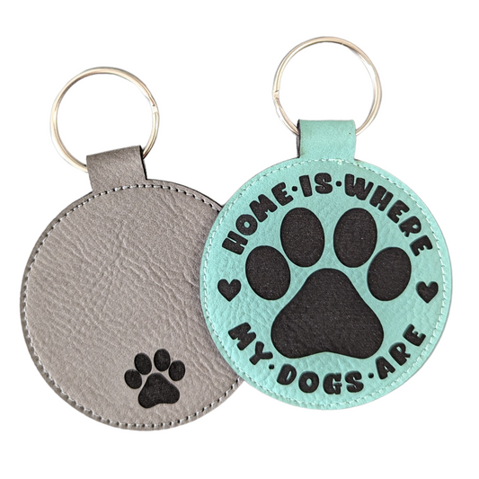 Home is where my dogs are - Leatherette Keychain