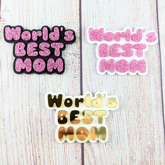 World's Best Mom Magnet