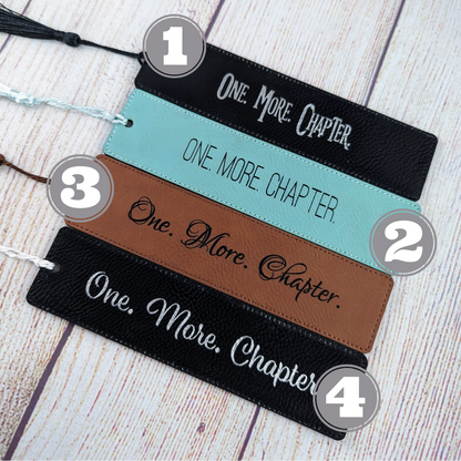 One. More. Chapter. Leatherette Bookmark